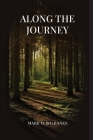 Along the Journey By Mark O. Wilbanks Cover Image