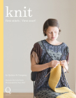 Knit: first stitch / first scarf By Pam Allen, Quince & Co., Leila Raabe (Illustrator) Cover Image