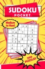 Sudoku Pocket Medium to Hard 200 Puzzles: Compact Size, Travel-Friendly Sudoku Puzzle Book with 200 Medium to Hard Problems and Solutions By Beeboo Puzzles Cover Image