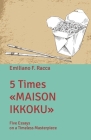 5 Times Maison Ikkoku: Five Essays on a Timeless Masterpiece By Emiliano Francesco Racca Cover Image