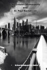 The Greater Minneapolis and St. Paul Bucket List By Bruce Browning Cover Image