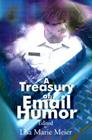 A Treasury of Email Humor: Volume I Cover Image