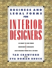 Business and Legal Forms for Interior Designers (Business and Legal Forms Series) By Eva Doman Bruck, Tad Crawford Cover Image