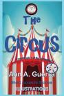 The Circus: From Book 1 of the Collection - Story No.7 Cover Image