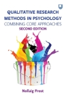 Qualitative Research Methods in Psychology: Combining Core Approaches Cover Image