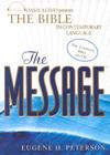 The Message Bible: Complete: The Bible in Contemporary Language Cover Image