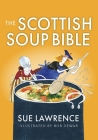 The Scottish Soup Bible Cover Image
