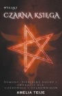 Wielka Czarna Księga - Demony, Piekielne Duchy i Ewokacje dla Czarownic i Czarowników Cover Image