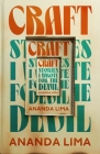 Craft: Stories I Wrote for the Devil Cover Image