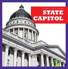State Capitol (First Field Trips) By Rebecca Pettiford Cover Image