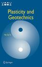 Plasticity and Geotechnics (Advances in Mechanics and Mathematics #13) Cover Image