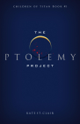 The Ptolemy Project By Kate St Clair Cover Image