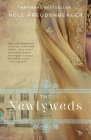 The Newlyweds (Vintage Contemporaries) By Nell Freudenberger Cover Image