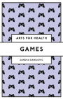 Games By Sandra Danilovic Cover Image