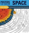 Posters to Color: Space By Running Press (Edited and translated by), Running Press (Editor) Cover Image