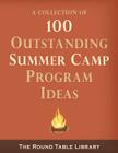 100 Outstanding Summer Camp Program Ideas By Curt "moose" Jackson Cover Image
