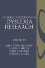 Current Directions in Dyslexia Research By Den Bos Et Van, Dirk J. Bakker (Editor), Kees P. Van Den Bos (Editor) Cover Image