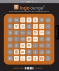LogoLounge 2: 2,000 International Identities by Leading Designers By Catharine Fishel, Bill Gardener Cover Image
