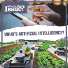What's Artificial Intelligence? (What's the Issue?) Cover Image