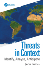 Threats in Context: Identify, Analyze, Anticipate By Jean Perois Cover Image