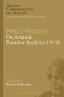 Philoponus: On Aristotle Posterior Analytics 1.9-18 (Ancient Commentators on Aristotle) By Philoponus, Richard D. McKirahan (Translator), Michael Griffin (Editor) Cover Image
