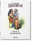 Robert Crumb. Sketchbook Vol. 5. 1989-1998 By Dian Hanson (Editor), Robert Crumb (Artist) Cover Image