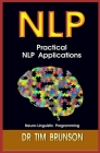 Practical NLP Applications By Tim Brunson Cover Image