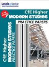 Practice Papers for SQA Exams – CfE Higher Modern Studies Practice Papers for SQA Exams By Fiona Weir Cover Image