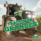 Tractores Grandes (Big Tractors) Cover Image