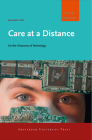 Care at a Distance: On the Closeness of Technology Cover Image