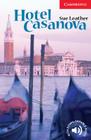 Hotel Casanova Level 1 (Cambridge English Readers) By Sue Leather, Philip Prowse (Consultant) Cover Image