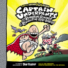 Captain Underpants and the Revolting Revenge of the Radioactive RoboBoxers (Captain Underpants #10) By Dav Pilkey, Dav Pilkey (Illustrator), Len Forgione (Narrator), Winston Bromhead (Narrator), I'ke Mitchell (Narrator) Cover Image