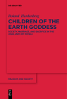 Children of the Earth Goddess (Religion and Society #78) By Roland Hardenberg Cover Image