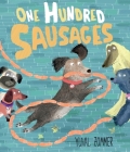 One Hundred Sausages By Yuval Zommer, Yuval Zommer (Illustrator) Cover Image