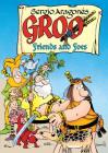 Groo: Friends and Foes By Sergio Aragones Cover Image