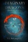 Imaginary Dragons: Book Three of The American Nomads Cover Image