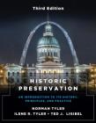 Historic Preservation, Third Edition: An Introduction to Its History, Principles, and Practice Cover Image