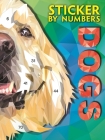 Sticker By Numbers-Dogs: Create Amazing 3-D Pictures Cover Image