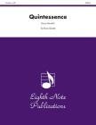 Quintessence: Score & Parts (Eighth Note Publications) By Henry Meredith (Composer) Cover Image