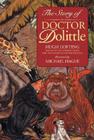 The Story of Doctor Dolittle By Hugh Lofting, Michael Hague (Illustrator), Patricia & Fredrick McKissack, Peter Glassman (Afterword by) Cover Image