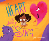 The Heart Who Wanted to Sing (A story about silencing lies through worship) (StrongHeart Stories) By Beth Guckenberger Cover Image