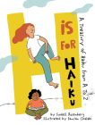 H Is For Haiku: A Treasury of Haiku from A to Z By Sydell Rosenberg, Sawsan Chalabi (Illustrator) Cover Image