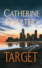 The Target (FBI Thriller #3) By Catherine Coulter, Dick Hill (Read by), Sandra Burr (Read by) Cover Image