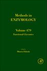 Functional Glycomics: Volume 479 (Methods in Enzymology #479) Cover Image