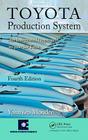 Toyota Production System: An Integrated Approach to Just-In-Time By Yasuhiro Monden Cover Image