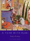A Year with Rumi: Daily Readings By Coleman Barks Cover Image