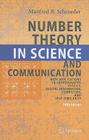 Number Theory in Science and Communication: With Applications in Cryptography, Physics, Digital Information, Computing, and Self-Similarity By Manfred Schroeder Cover Image