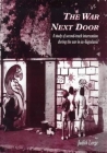 The War Next Door: A Study of Second-Track Interventions During the War in Ex-Yugoslavia (Conflict & Peacebuilding Series) Cover Image