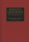 Romance Linguistics: The Portuguese Context By Dale Koike, Donaldo P. Macedo Cover Image