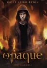 Opaque: Scion Saga Book 1 Cover Image